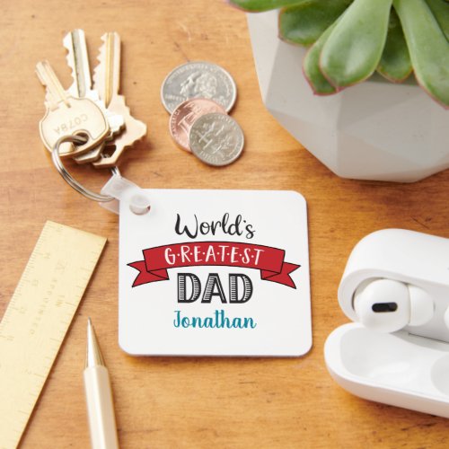 Photo Worlds Greatest Dad Typography Name Red  Keychain
