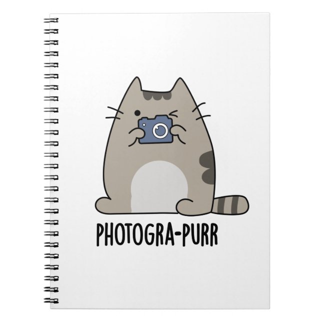 Photograh-purr Funny Cat Photographer Pun Notebook (Front)