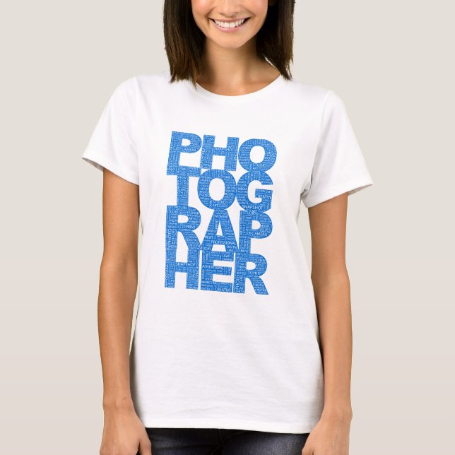 Photographer - Blue Text T-Shirt (Front)