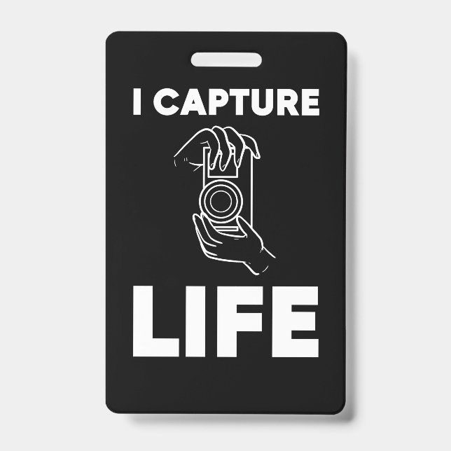 Photographer Capture Life Badge (Front)