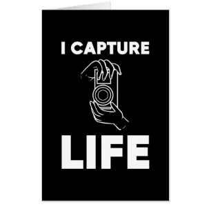 Photographer Capture Life Card