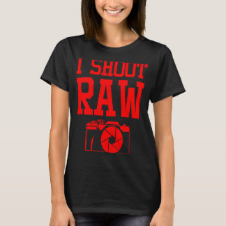 Photographer For Men Women Raw Photography T-Shirt