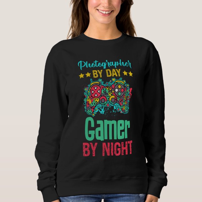 Photographer Gaming      Sweatshirt (Front)