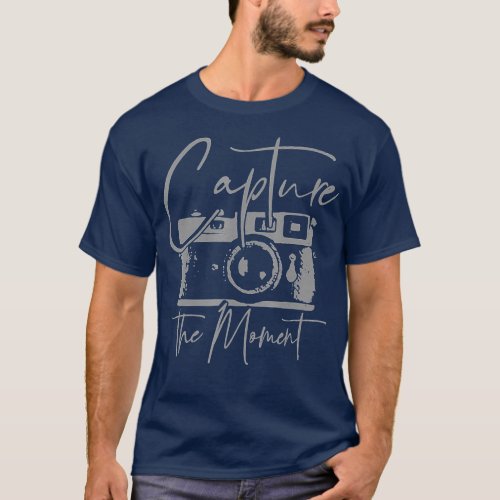 Photographer Gift Capture The Moment Vintage Camer T_Shirt