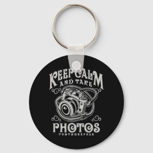 Photographer Keep Calm And Take Photos Keychain