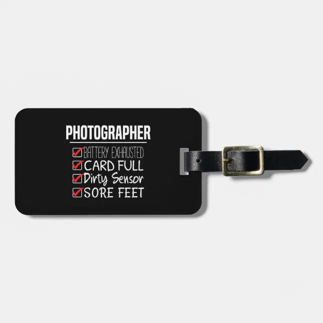 Photographer Life - Funny Photography Checklist Luggage Tag (Front Horizontal)