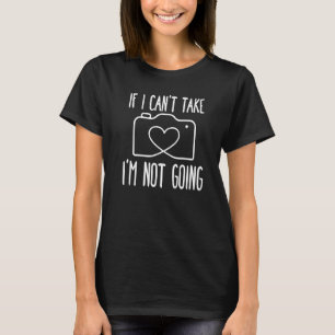 Photographer Quotes Paparazzi Camera  Photography T-Shirt