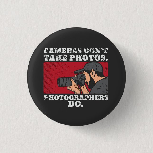 Photographer Taking Pictures Button (Front)