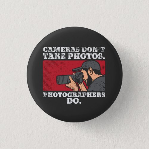 Photographer Taking Pictures Button
