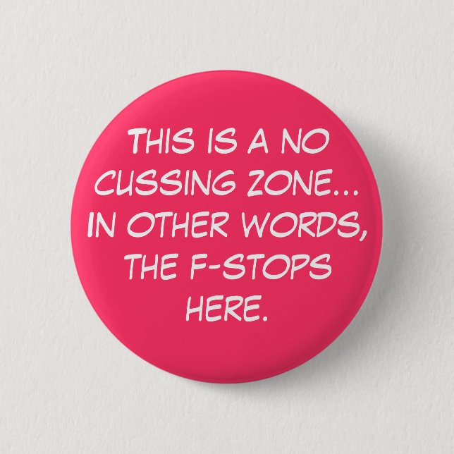 Photographer - The f-stops here Pinback Button (Front)