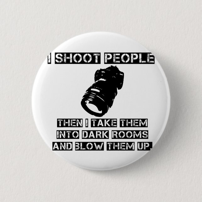 Photographers are So Violent Button (Front)