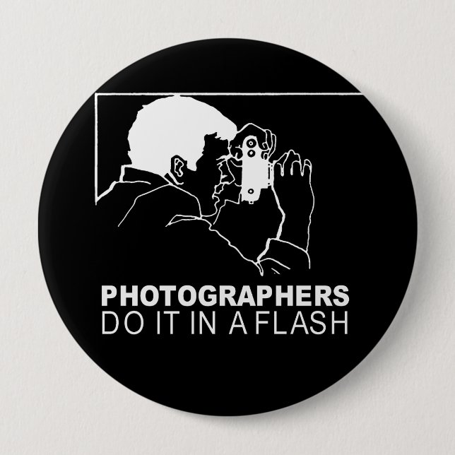 photographers do it in a flash button (Front)