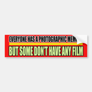 Photographic Memory Bumper Sticker