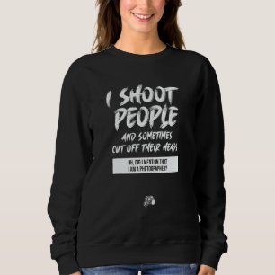photography for professional photographers and pho sweatshirt