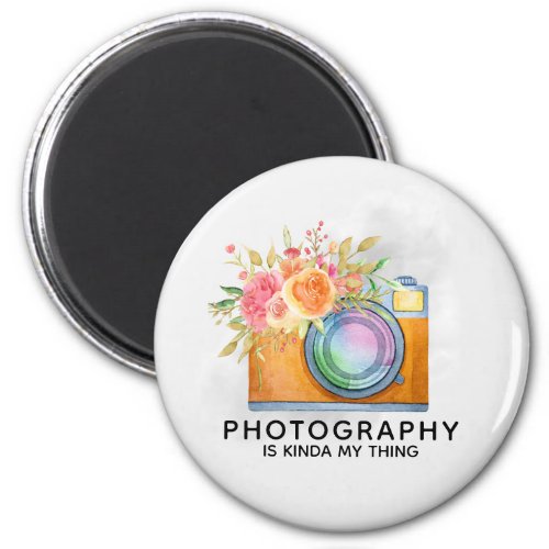 Photography is Kinda My Thing Watercolor Camera Magnet