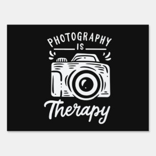 Photography Is Therapy Sign