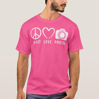Photography Lover Gift Peace Love Photos Camera T-Shirt