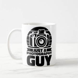 Photography Photographer - Camera Just A Photograp Coffee Mug