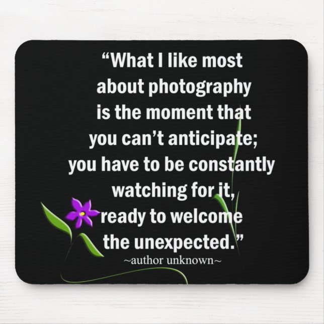 Photography Quote on Black Mouse Pad (Front)