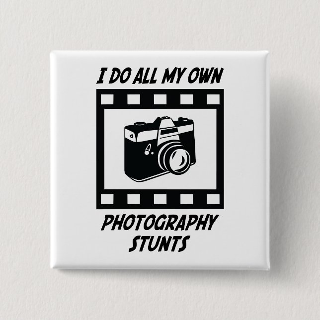 Photography Stunts Pinback Button (Front)