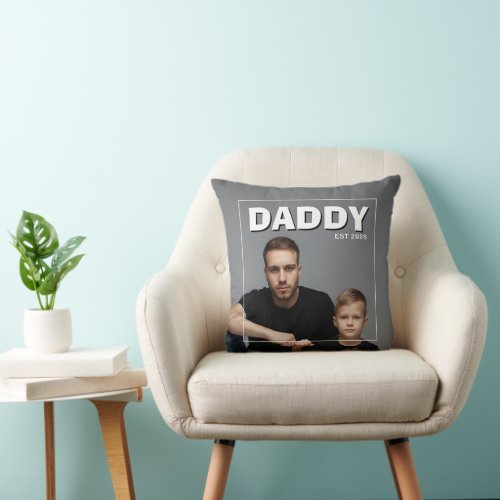 PhotoPop Daddy Est Custom Year Photo 2026 Trends Throw Pillow