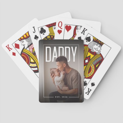 PhotoPop Daddy Est Custom Year Poker Cards