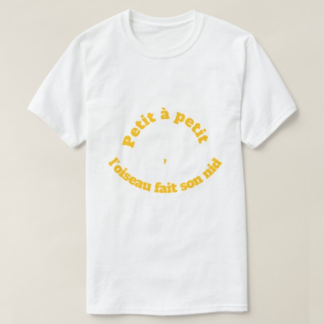 Phrase française célèbre T-Shirt (Design Front)