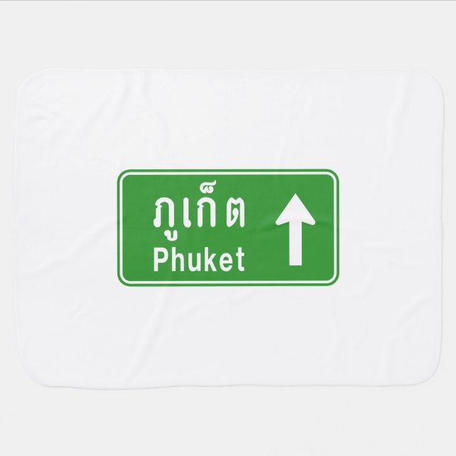 Phuket Ahead ⚠ Thai Highway Traffic Sign ⚠ Baby Blanket (Horizontal)