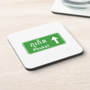 Phuket Ahead ⚠ Thai Highway Traffic Sign ⚠ Beverage Coaster