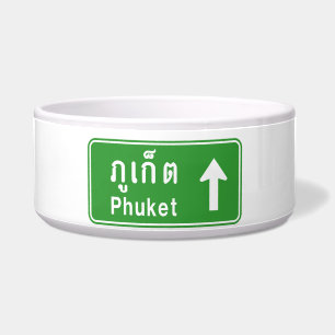 Phuket Ahead ⚠ Thai Highway Traffic Sign ⚠ Bowl