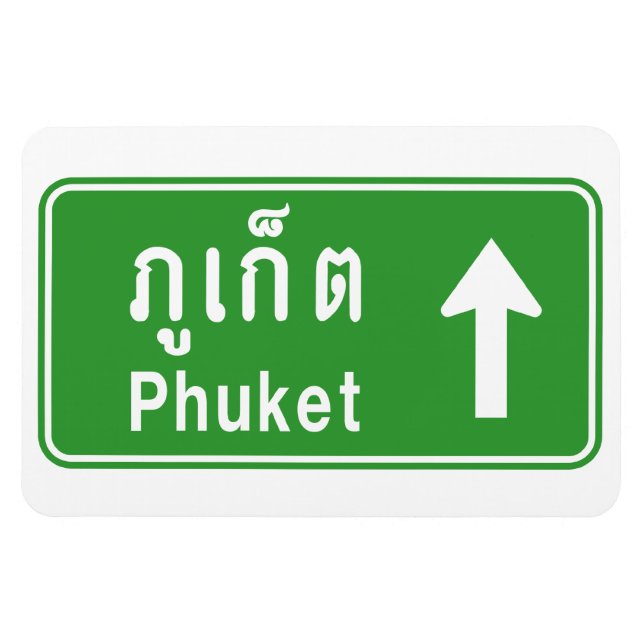 Phuket Ahead ⚠ Thai Highway Traffic Sign ⚠ Magnet (Horizontal)