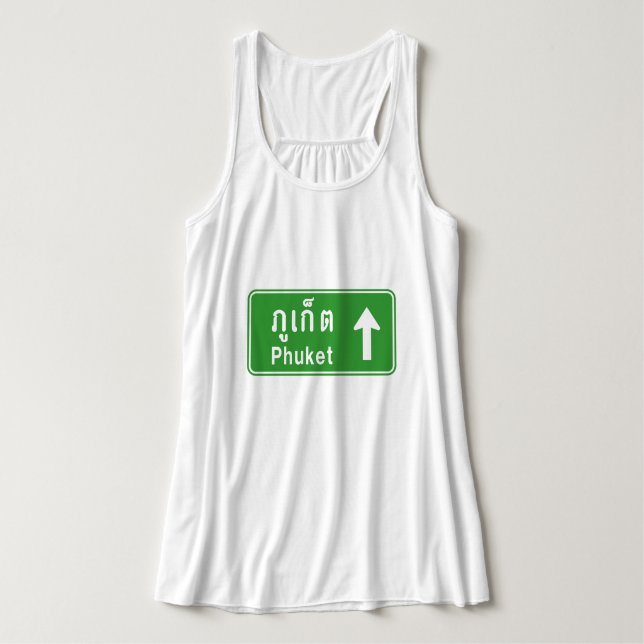 Phuket Ahead ⚠ Thai Highway Traffic Sign ⚠ Tank Top (Design Front)