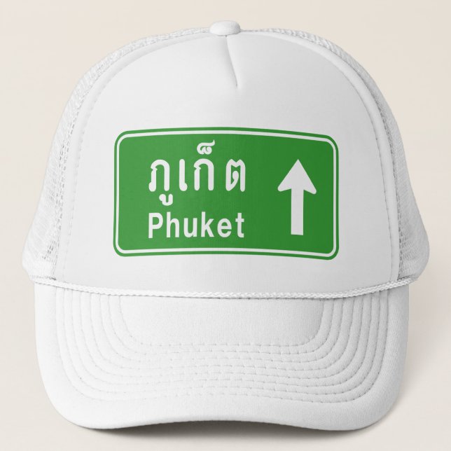 Phuket Ahead ⚠ Thai Highway Traffic Sign ⚠ Trucker Hat (Front)