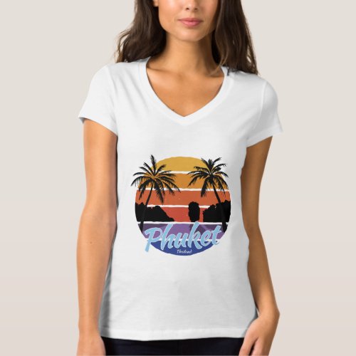 Phuket V_Neck T_Shirt Phuket Thailand Womens T_Shirt