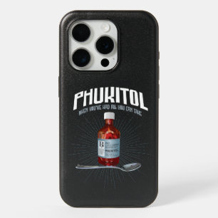 Phukitol - funny frustration medicine iPhone 15 pro case
