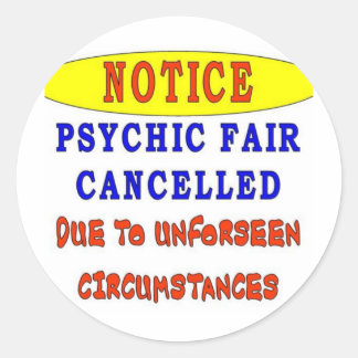 PHYCHIC FAIR CLASSIC ROUND STICKER