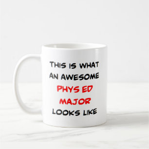 phys ed major, awesome coffee mug