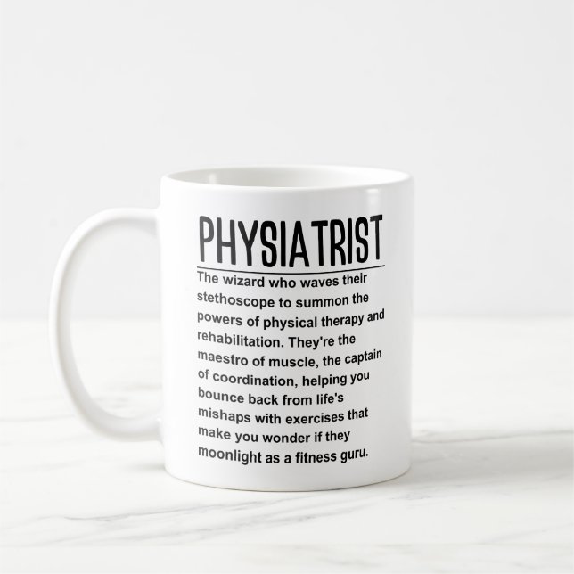 Physiatrist Coffee Mug (Left)