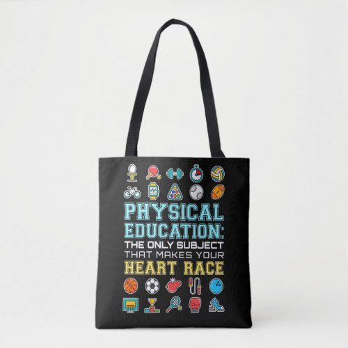 Physical Education Heart Race PE Teacher Tote Bag