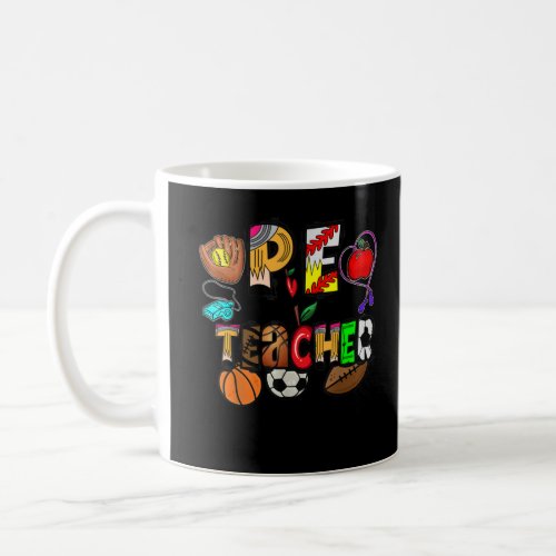 Physical Education Pe Teacher Phys Ed Funny Back T Coffee Mug