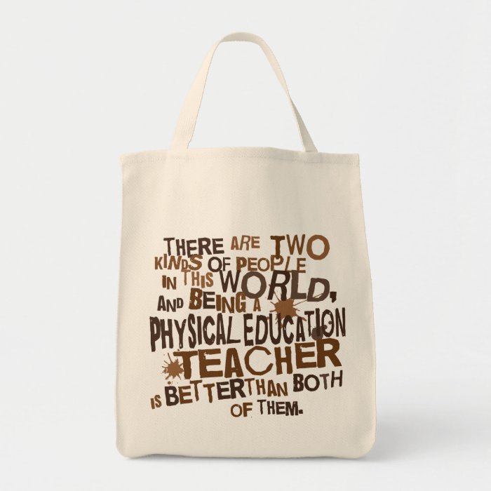 Physical Education Teacher Gift Tote Bags