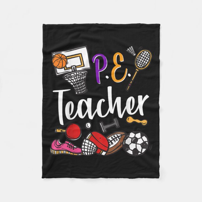 Physical Education Teacher Proud Pe Teacher Srts C Fleece Blanket (Front)