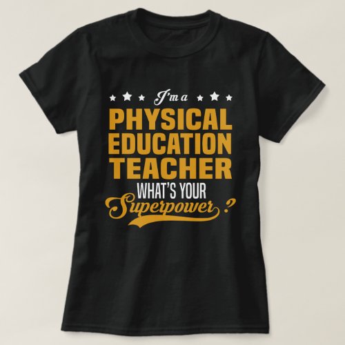 Physical Education Teacher T_Shirt