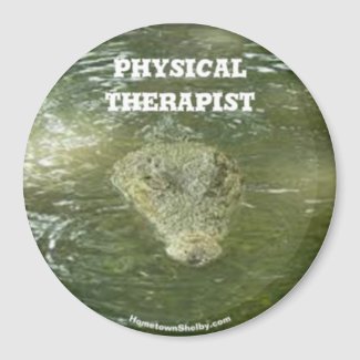 Physical Therapist alligator Magnet