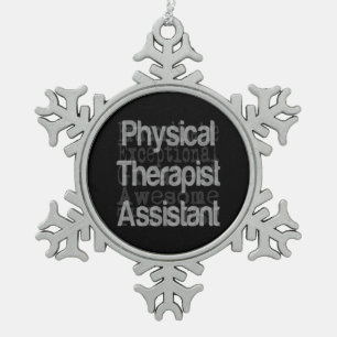 Physical Therapist Assistant Extraordinaire Snowflake Pewter Christmas Ornament