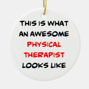 physical therapist, awesome ceramic ornament