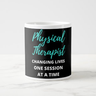 Physical Therapist Changing Lives One Session Giant Coffee Mug