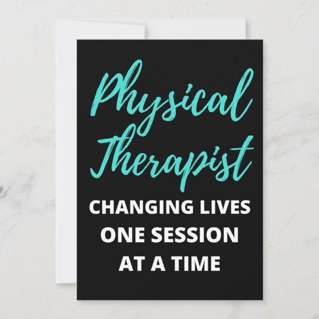 Physical Therapist Changing Lives One Session Thank You Card (Front)