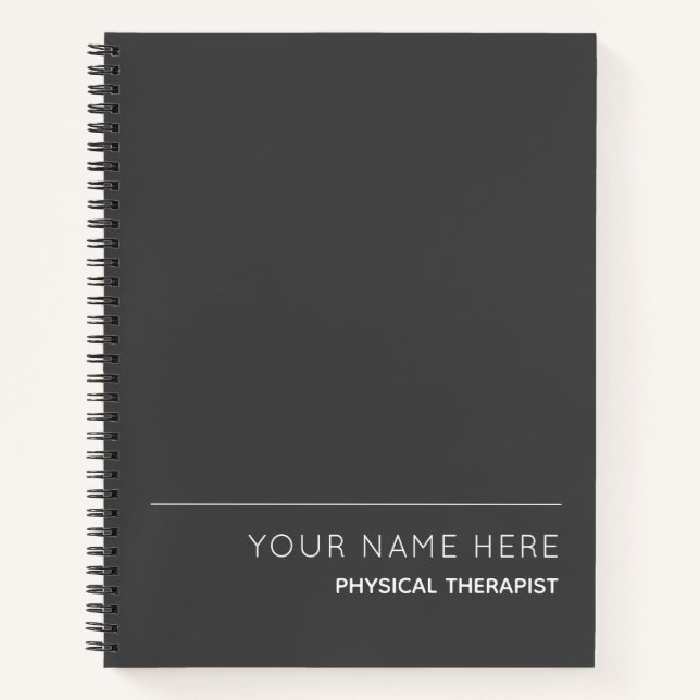 Physical Therapist Custom Spiral Notebook (Front)