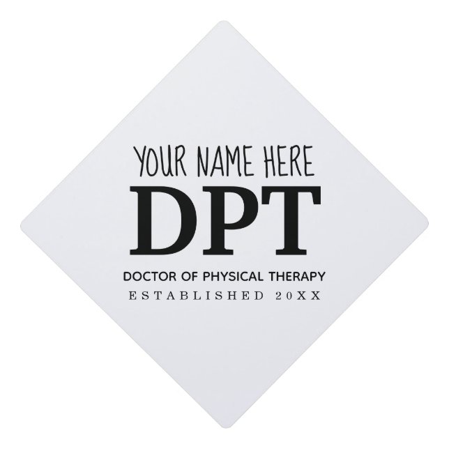 Physical Therapist DPT Graduation Cap Topper (Front)